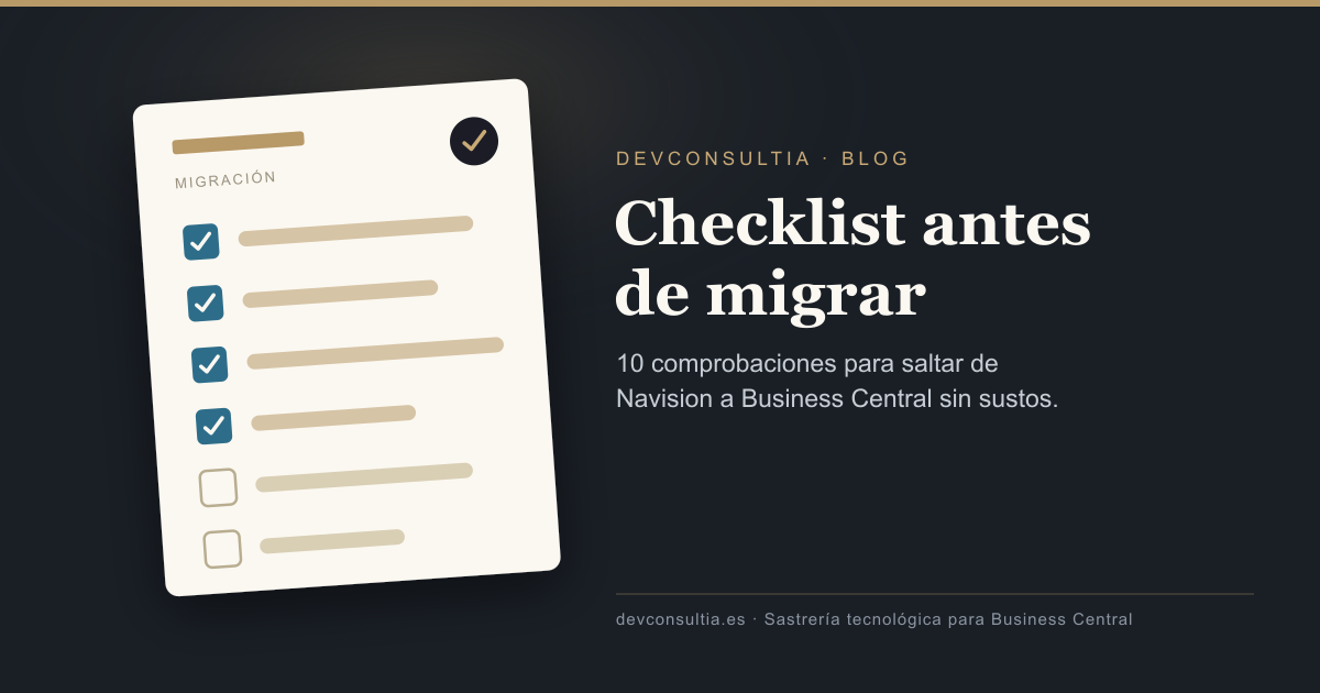 Migrar de Navision a Business Central: checklist de 10 pasos