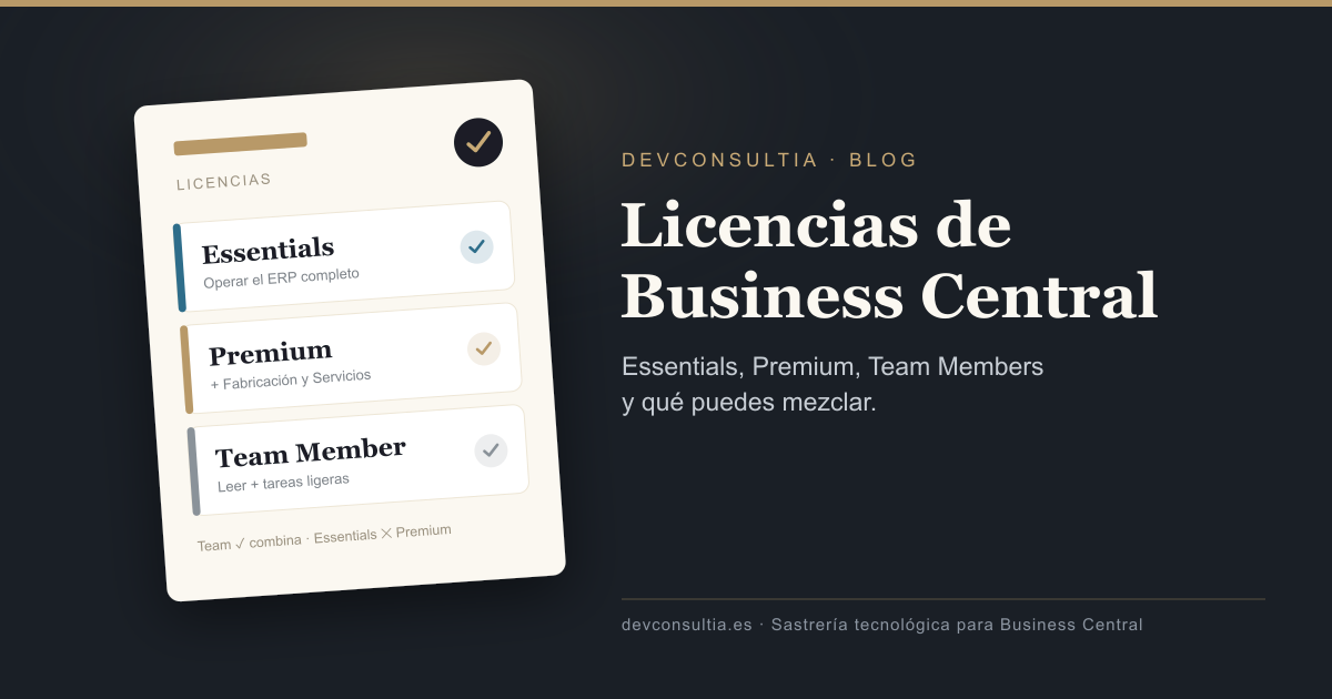 Business Central: licencias Essentials, Premium y Team Members