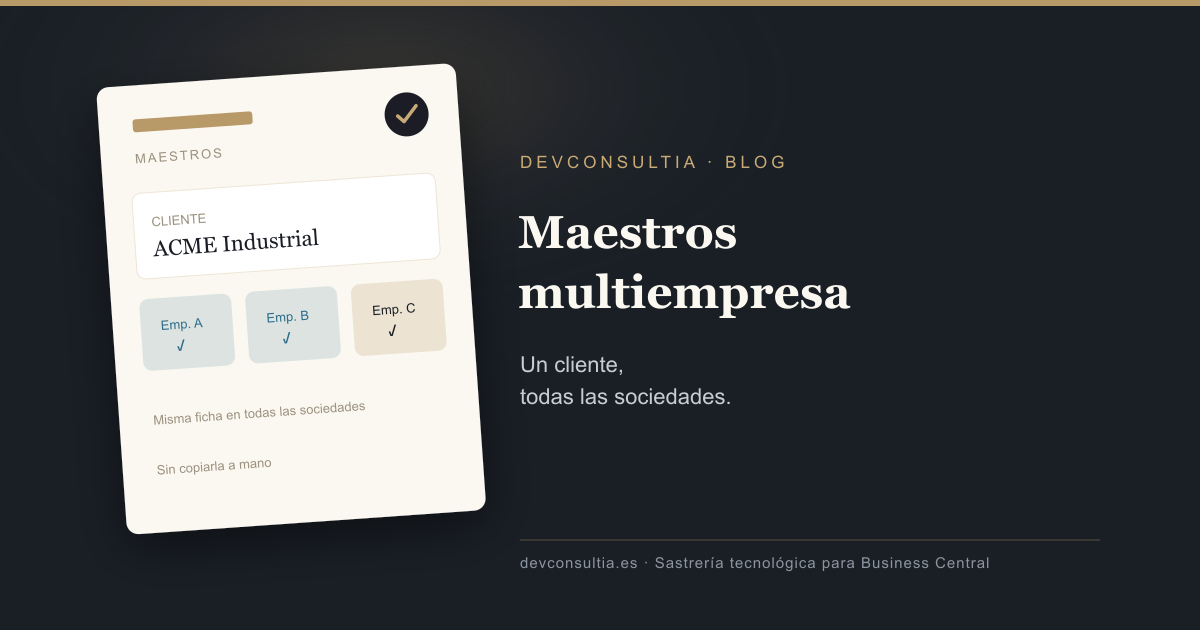 Maestros en varias empresas de Business Central: dejar de copiar el cliente
