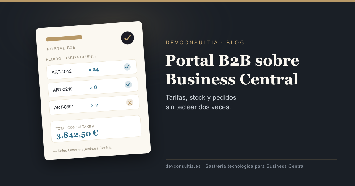 Portal B2B para Business Central: tarifas, stock y pedidos