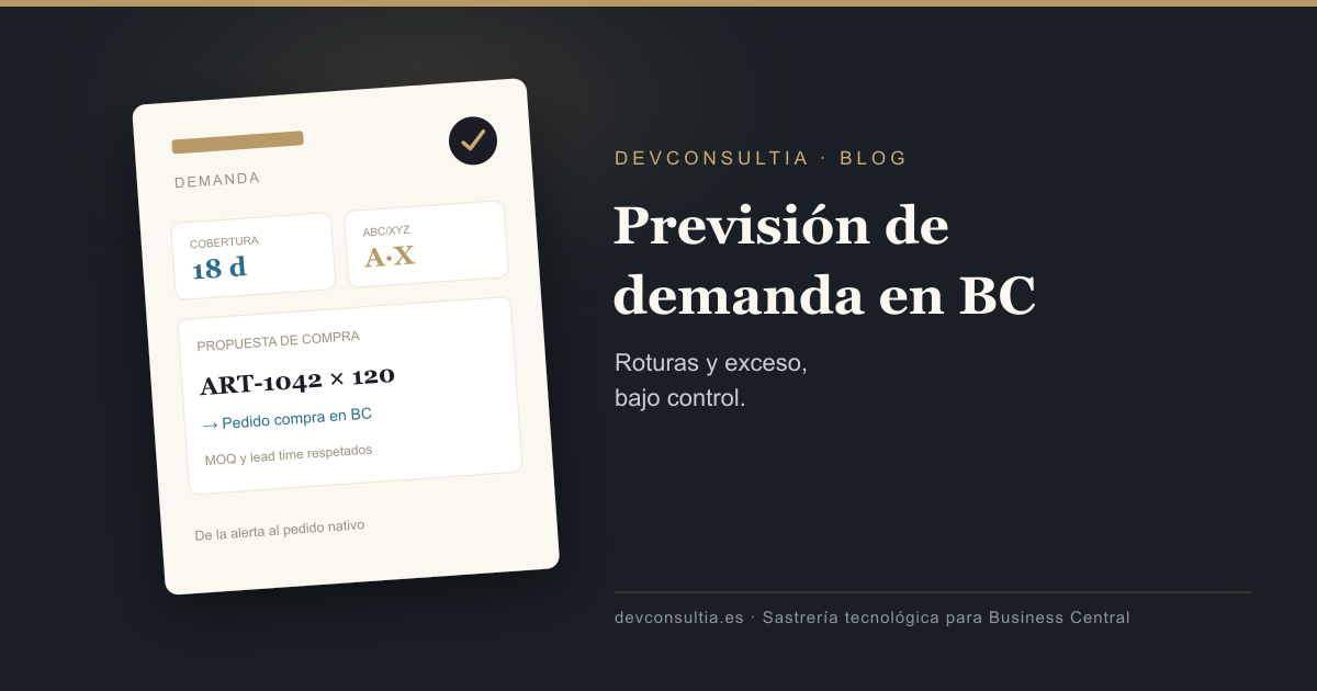 Previsión de demanda en Business Central: evitar roturas y exceso de stock